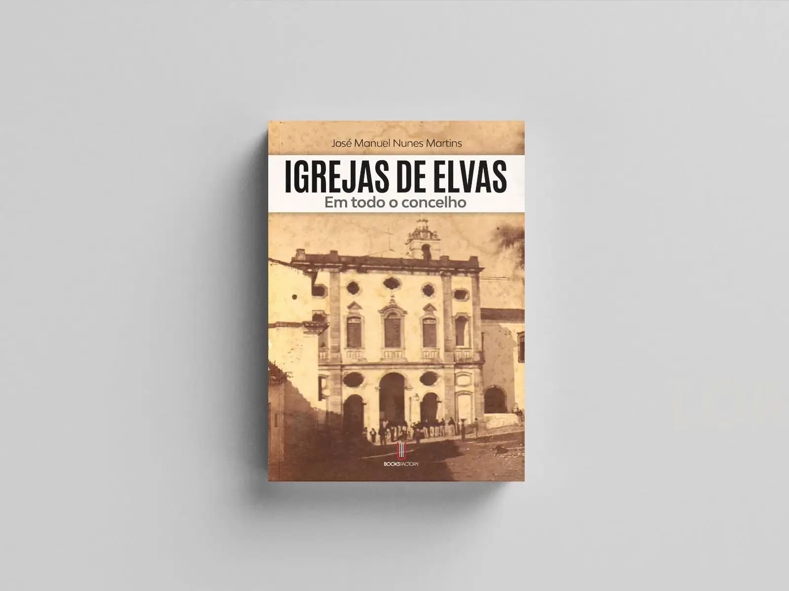 Livro "Igrejas de Elvas"